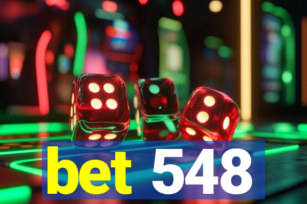 bet 548